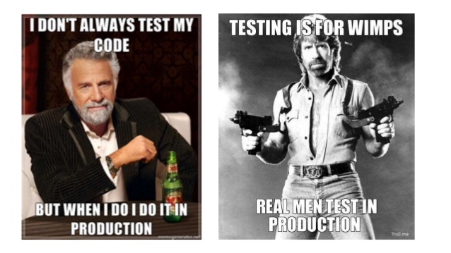 real men test in production